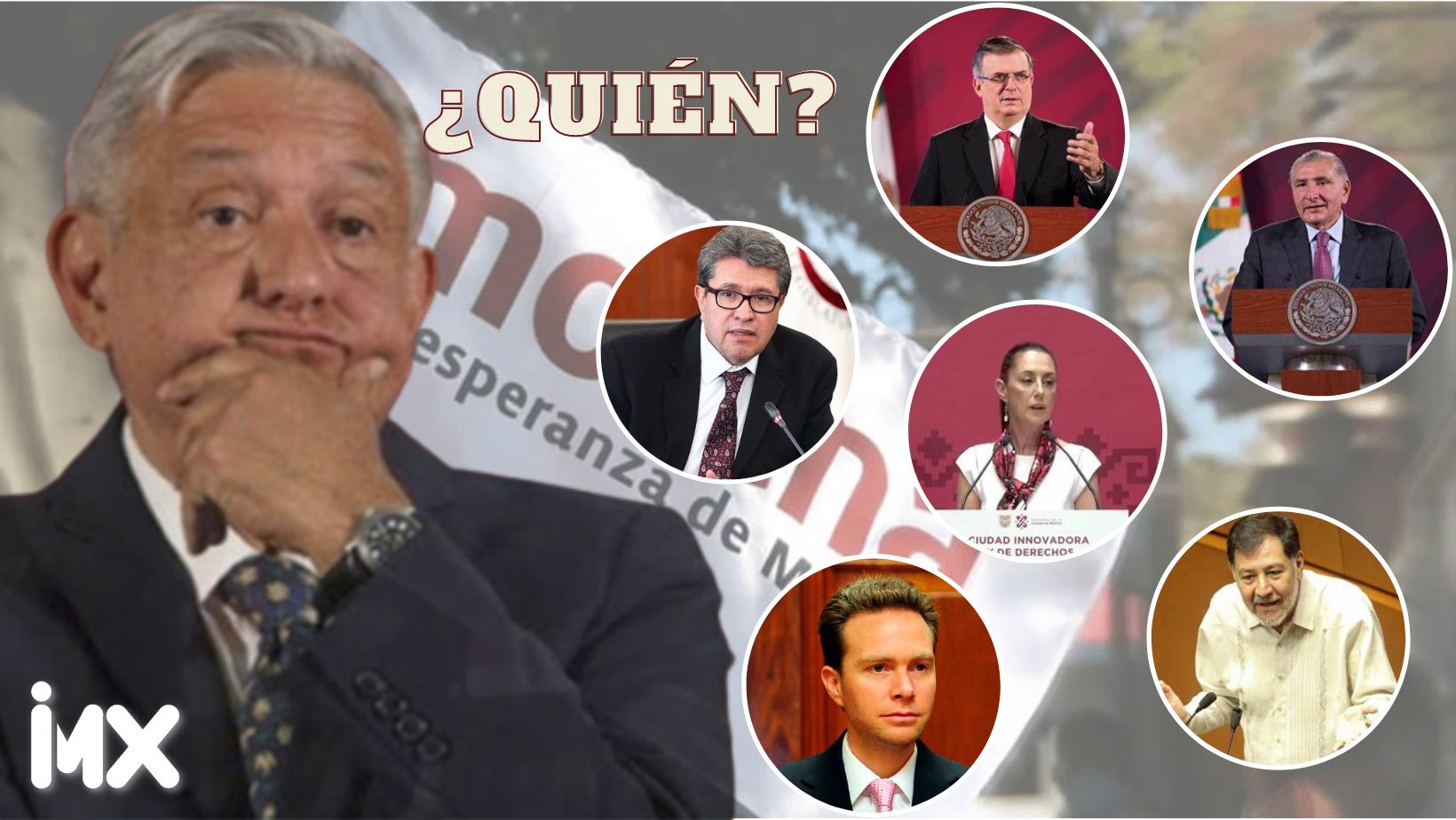 AMLO, presidenciables, Claudia Sheimbaum, Marcelo Ebrard, Adán Augusto, Ricardo Monreal, Fernández Noroña, Manuel Velasco